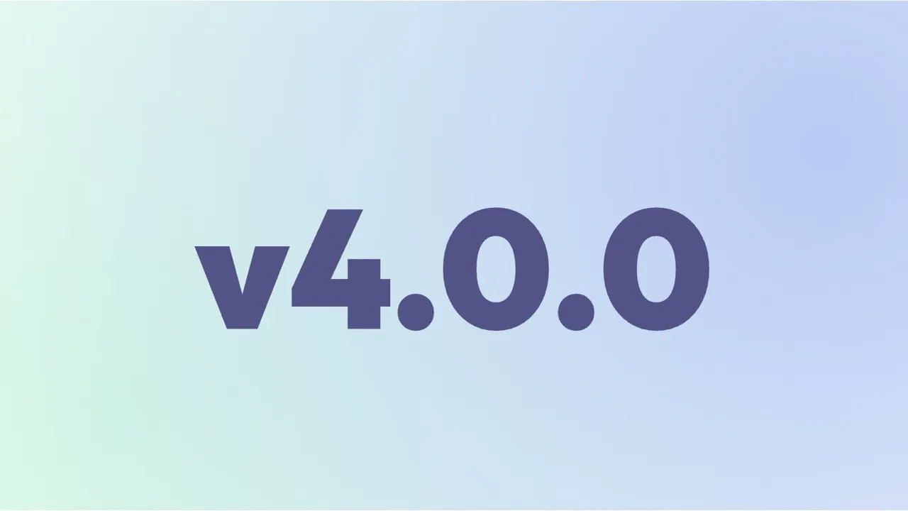 What’s New in v4.0.0